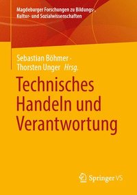 bokomslag Technisches Handeln und Verantwortung