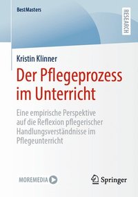 bokomslag Der Pflegeprozess im Unterricht