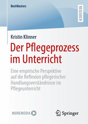 Kristin Klinner - Der Pflegeprozess im Unterricht, Häftad