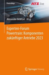 bokomslag Experten-Forum Powertrain: Komponenten zuknftiger Antriebe 2023