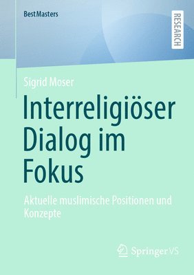 Sigrid Moser - Interreligiöser Dialog im Fokus, Häftad