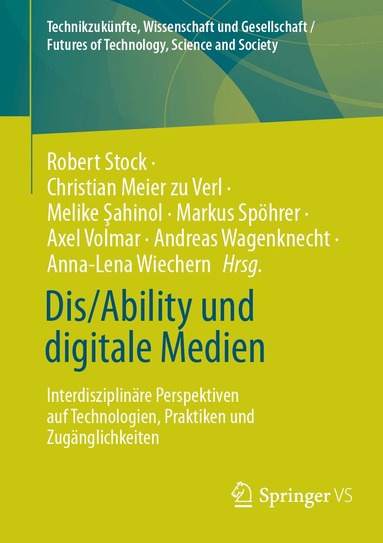 Robert Stock, Christian Meier zu Verl, Melike Şahinol, Markus Spöhrer, Axel Volmar, Andreas Wagenknecht, Anna-Lena Wiechern - Dis/Ability und digitale Medien, Häftad