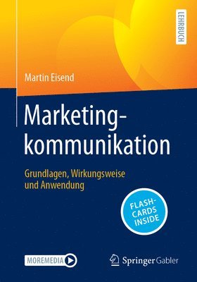 Marketingkommunikation: Grundlagen, Wirkungsweise Und Anwendung 1