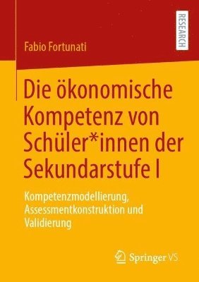 Die konomische Kompetenz von Schler*innen der Sekundarstufe I 1