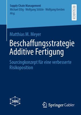 bokomslag Beschaffungsstrategie Additive Fertigung