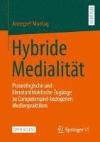 Annegret Montag - Hybride Medialität, Häftad