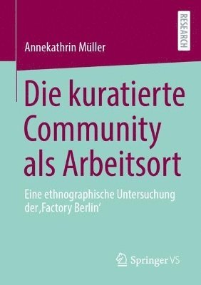 Die kuratierte Community als Arbeitsort 1