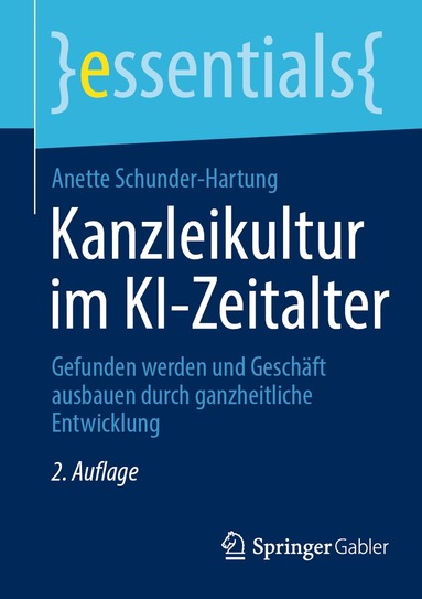 Anette Schunder-Hartung - Kanzleikultur im KI-Zeitalter, Häftad