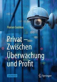 bokomslag Privat: Zwischen berwachung und Profit