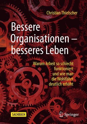 bokomslag Bessere Organisationen  besseres Leben