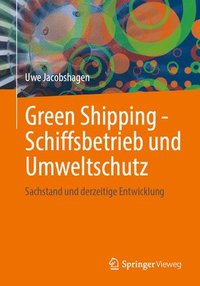 bokomslag Green Shipping - Schiffsbetrieb und Umweltschutz