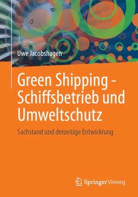 bokomslag Green Shipping - Schiffsbetrieb und Umweltschutz