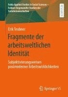 bokomslag Fragmente der arbeitsweltlichen Identitt