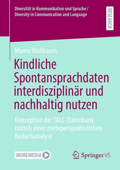 Maren Wallbaum - Kindliche Spontansprachdaten interdisziplinär und nachhaltig nutzen, Häftad