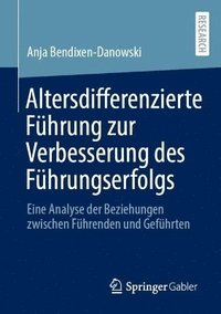 bokomslag Altersdifferenzierte Fhrung zur Verbesserung des Fhrungserfolgs