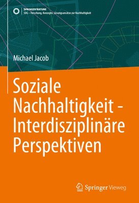 bokomslag Soziale Nachhaltigkeit - Interdisziplinre Perspektiven