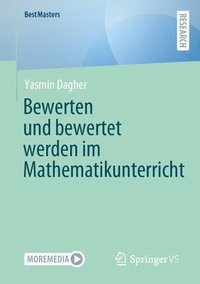 bokomslag Bewerten und bewertet werden im Mathematikunterricht