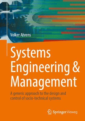 Volker Ahrens - Systems Engineering & Management, Inbunden