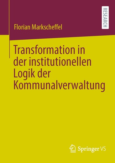 bokomslag Transformation in der institutionellen Logik der Kommunalverwaltung