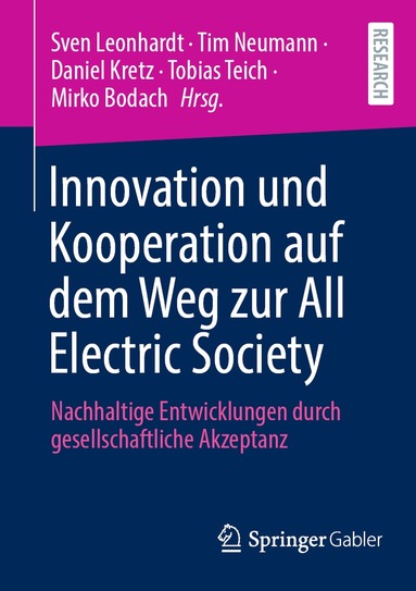 Sven Leonhardt, Tim Neumann, Daniel Kretz, Tobias Teich, Mirko Bodach - Innovation und Kooperation auf dem Weg zur All Electric Society, Häftad