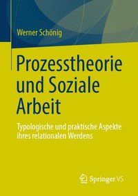 bokomslag Prozesstheorie und Soziale Arbeit