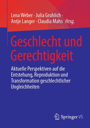 Lena Weber, Julia Gruhlich, Antje Langer, Claudia Mahs - Geschlecht und Gerechtigkeit, Häftad