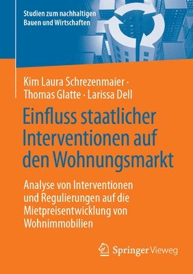 bokomslag Einfluss staatlicher Interventionen auf den Wohnungsmarkt