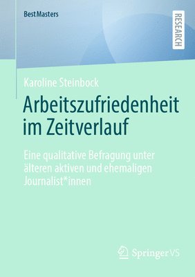 Arbeitszufriedenheit im Zeitverlauf 1