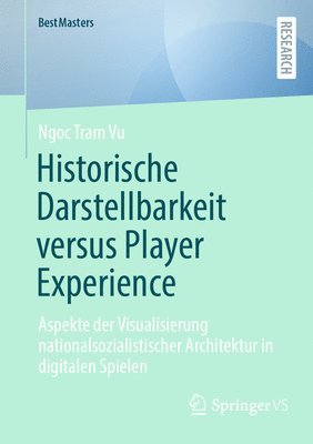 Historische Darstellbarkeit versus Player Experience 1