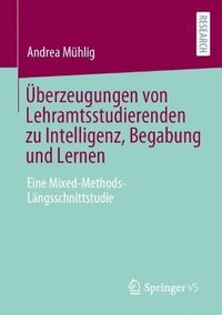 bokomslag berzeugungen von Lehramtsstudierenden zu Intelligenz, Begabung und Lernen