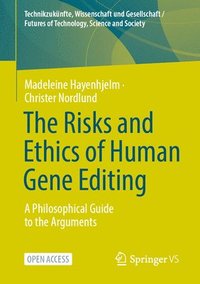 bokomslag Risks and Ethics of Human Gene Editing