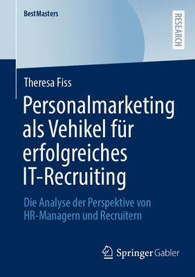 bokomslag Personalmarketing als Vehikel für erfolgreiches IT-Recruiting