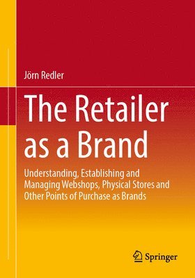 The Retailer as a Brand 1