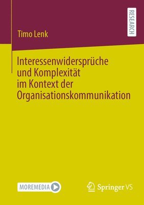 bokomslag Interessenwidersprche und Komplexitt im Kontext der Organisationskommunikation