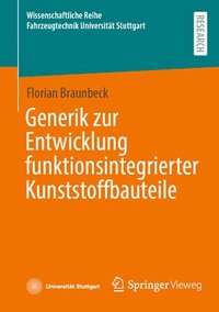 bokomslag Generik zur Entwicklung funktionsintegrierter Kunststoffbauteile