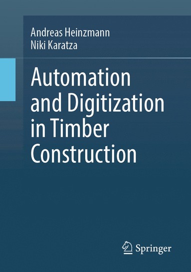 bokomslag Automation and Digitization in Timber Construction