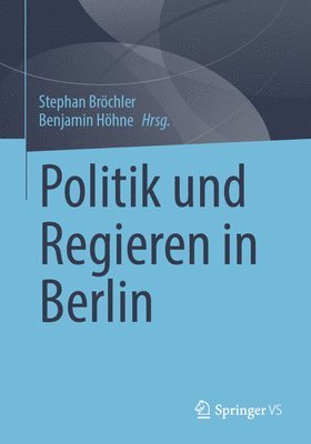 Politik Und Regieren in Berlin 1