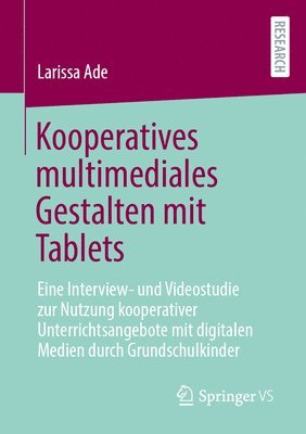 bokomslag Kooperatives multimediales Gestalten mit Tablets