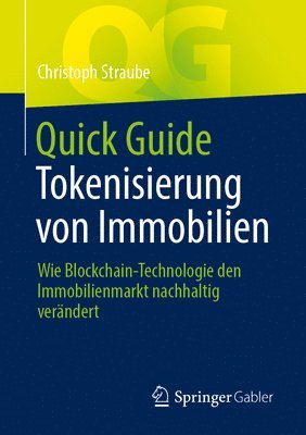 Quick Guide Tokenisierung von Immobilien 1