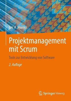 bokomslag Projektmanagement Mit Scrum: Tools Zur Entwicklung Von Software