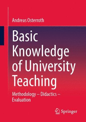 bokomslag Basic Knowledge of University Teaching