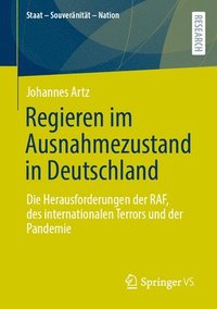 bokomslag Regieren im Ausnahmezustand in Deutschland