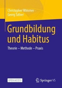 bokomslag Grundbildung und Habitus