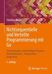 bokomslag Nichtsequentielle und Verteilte Programmierung mit Go