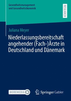 bokomslag Niederlassungsbereitschaft angehender (Fach-)rzte in Deutschland und Dnemark