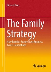 bokomslag The Family Strategy