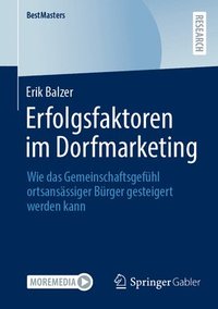 bokomslag Erfolgsfaktoren im Dorfmarketing