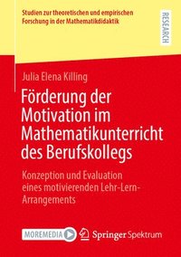 bokomslag Frderung der Motivation im Mathematikunterricht des Berufskollegs