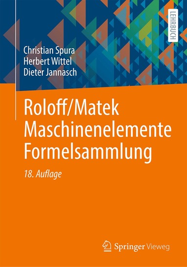 Christian Spura, Herbert Wittel, Dieter Jannasch - Roloff/Matek Maschinenelemente Formelsammlung, Häftad