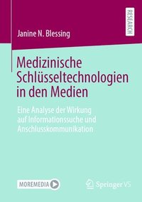 bokomslag Medizinische Schlsseltechnologien in den Medien